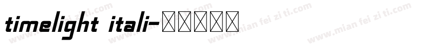 timelight itali字体转换